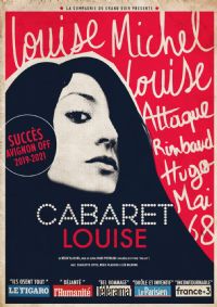 Cabaret Louise. Du 3 au 4 mars 2023 à la rochelle. Charente-Maritime.  21H00